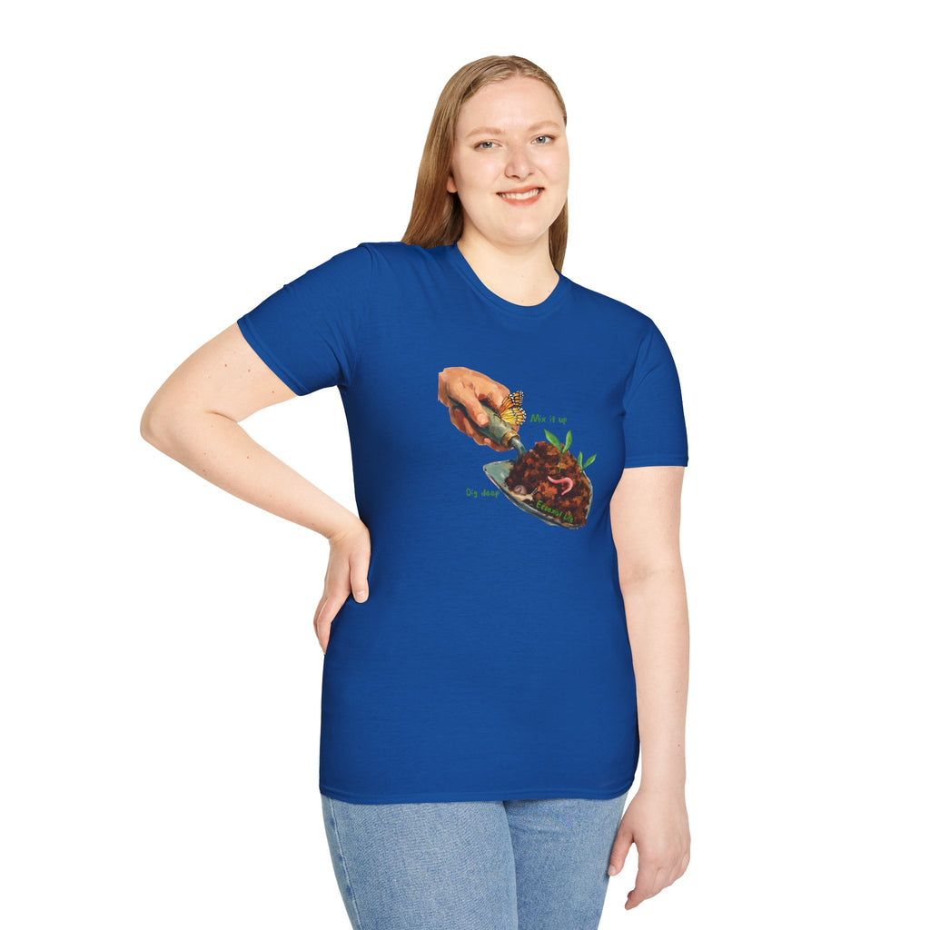 Gardener’s Trowel Tee — “Dig Deep / Mix It Up / Ecoexist Life” Gardening Graphic Shirt