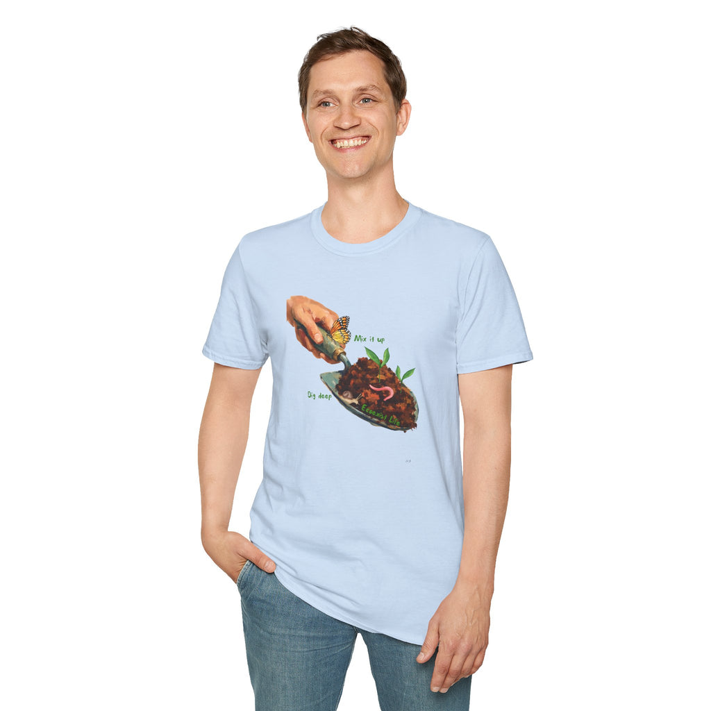 Gardener’s Trowel Tee — “Dig Deep / Mix It Up / Ecoexist Life” Gardening Graphic Shirt