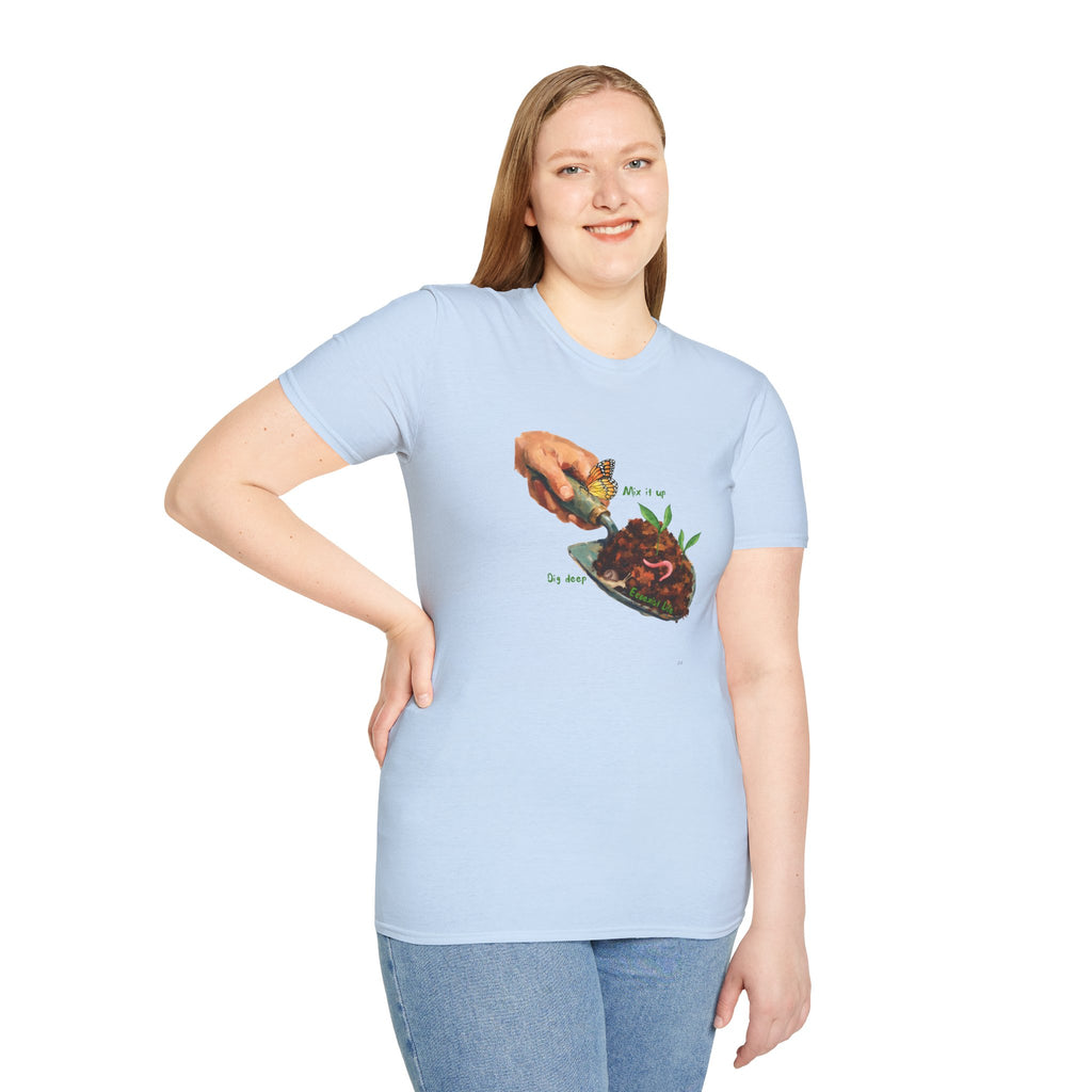 Gardener’s Trowel Tee — “Dig Deep / Mix It Up / Ecoexist Life” Gardening Graphic Shirt